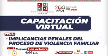  Capacitación online Implicancias penales del proceso de violencia familiar de la Corte Superior de Justicia de Huaura