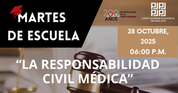  Capacitación online "La responsabilidad civil médica"  de la Corte Superior de Justicia de Lima Este