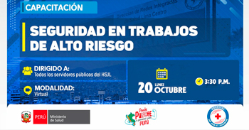  Capacitación online "Seguridad en trabajos de alto riesgo" del Hospital San Juan de Lurigancho