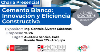  Charla presencial gratis "Cemento Blanco: Innovación y Eficiencia Constructiva" del SENCICO