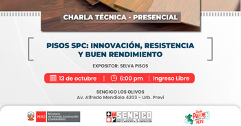  Charla presencial gratis "Pisos SPC: Innovación, Resistencia y buen rendimiento" del SENCICO