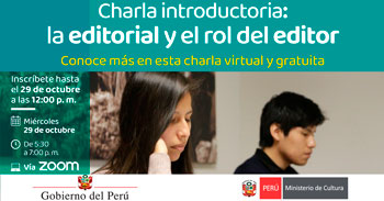  Charla online "La editorial y el rol del editor" del Ministerio de Cultura