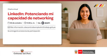 Charla online gratis "LinkedIn: Potenciando mi capacidad de networking" del Ministerio de Trabajo