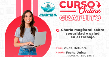  Charla online gratis "Seguridad y salud en el trabajo" de la Municipalidad de Magdalena del Mar