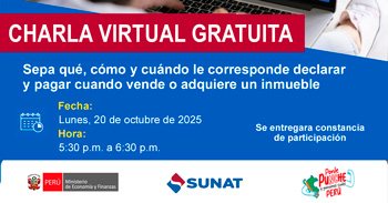  Charla online gratis Sepa qué, cómo y cuándo le corresponde declarar y pagar cuando vende o adquiere un inmueble