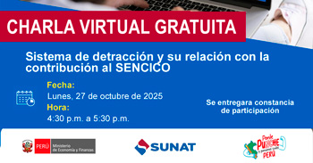  Charla online gratis "Sistema de detracción y su relación con la contribución al SENCICO" 
