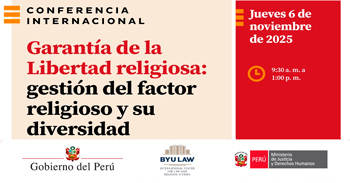  Conferencia semipresencial "Garantía de la Libertad religiosa: gestión del factor religioso y su diversidad" 