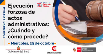  Conferencia online "Ejecución forzosa de actos administrativos: ¿Cuándo y cómo procede?" 