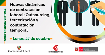  Conferencia online Nuevas dinámicas de contratación laboral: Outsourcing, tercerización y contratación temporal