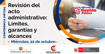  Conferencia online "Revisión del acto administrativo: Límites, garantías y alcances" 