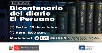  Conversatorio virtual gratis "Bicentenario del diario El Peruano" de la Biblioteca Nacional del Perú