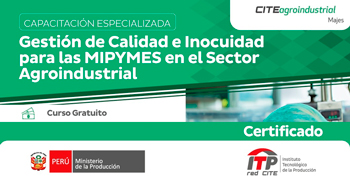  Curso gratuito Gestión de calidad e inocuidad para las MIPYMES en el sector agroindustrial 