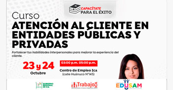  Curso presencial gratis "Atención al cliente en entidades públicas y privadas" de la DRTPE de Ica
