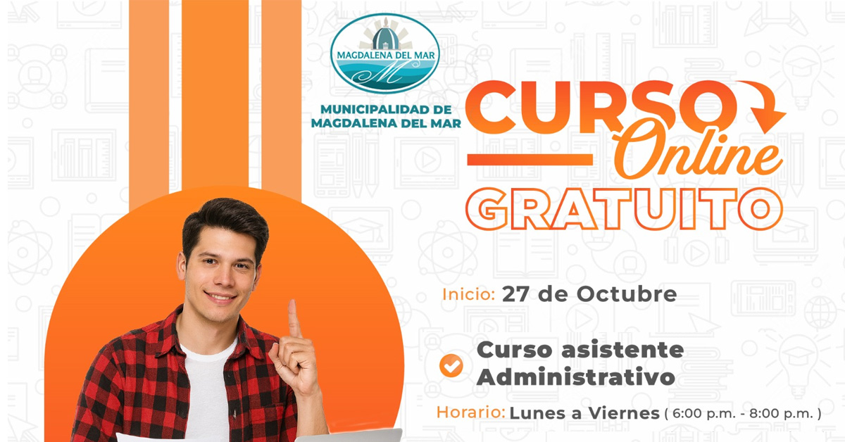  Curso online gratis "Asistente administrativo" de la Municipalidad de Magdalena del Mar