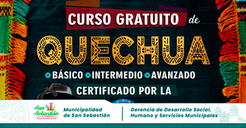  Curso online gratis con certificado "Quechua Básico" de la Municipalidad de San Sebastián