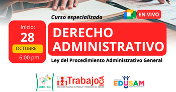  Curso online gratis "Derecho administrativo: Ley del Procedimiento Administrativo General" de la DRTPE de Ica