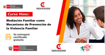  Curso online gratis "Mediación Familiar como Mecanismo de Prevención de la Violencia Familiar" 
