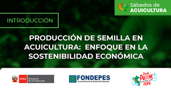  Curso online gratis  "Producción de semilla en acuicultura: enfoque en la sostenibilidad económica" 
