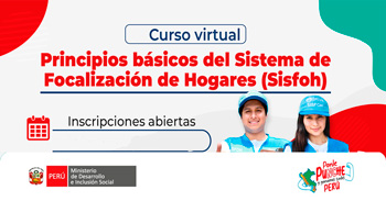  Curso online gratis "Principios Básicos del Sistema de Focalización de Hogares (Sisfoh)" del MIDIS