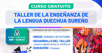  Curso online gratis "Taller de enseñanza de lengua quechua sureño" de la Gerencia Regional de Educación Cusco