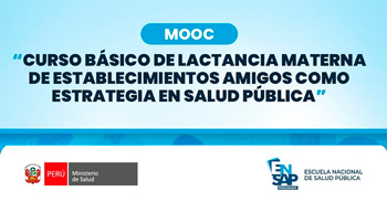  Curso online "Lactancia Materna de Establecimientos Amigos como Estrategia en Salud Pública" de la ENSAP