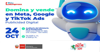  Evento presencial gratuito: "Domina y vende en Meta, Google y TikTok Ads: Publicidad Digital" de PRODUCE