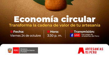  Evento online "Economía circular" de Artesanías del Perú
