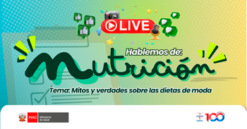  Evento online  "Hablemos de nutrición: Mitos y verdades sobre las dietas de moda"