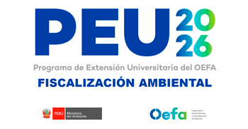  OEFA PEU 2026 - Programa de Extensión Universitaria del OEFA (Convocatoria 2025)
