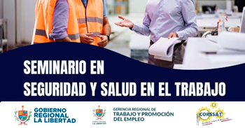  Seminario online gratis "Seguridad y salud en el trabajo" de la GRTPE La Libertad