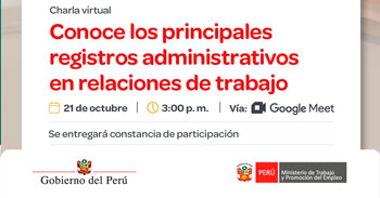  Charla online Conoce los principales registros administrativos en relaciones de trabajo del MTPE