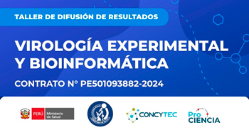  Taller de difusión  “Virología Experimental y Bioinformática” del Instituto Nacional de Salud