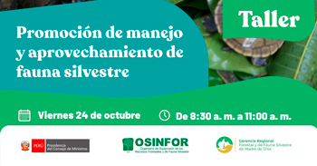  Taller presencial "Manejo y aprovechamiento sostenible de fauna silvestre" del OSINFOR 