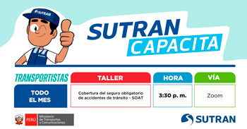  Taller online gratis "Cobertura del seguro obligatorio de accidentes de tránsito - SOAT"  de la SUTRAN