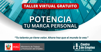  Taller online gratis "Potencia tu marca personal" de de la DRTPE de Tacna