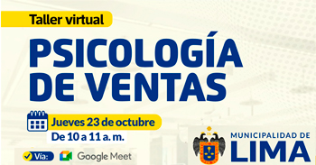  Taller virtual: "Psicología de ventas" de la Municipalidad de Lima