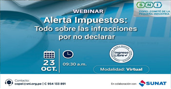  Webinar online "Alerta impuestos: todo sobre las infracciones por no declarar" Sociedad Nacional de Industrias