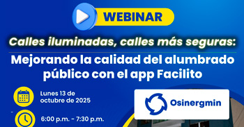  Webinar online Calles iluminadas, calles más seguras: mejorando la calidad del alumbrado público con el app Facilito