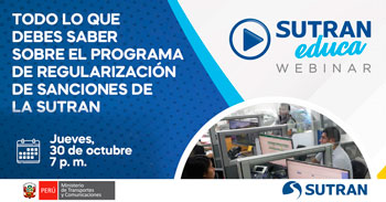 Webinar online gratis "Todo lo que debes saber sobre el programa de regularización de sanciones de la SUTRAN"