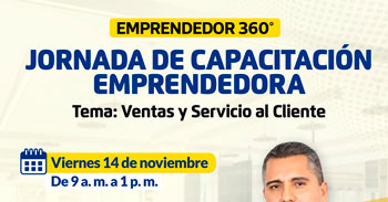  Capacitación presencial: "Jornada de capacitación emprendedora: Ventasy servicios al cliente" 