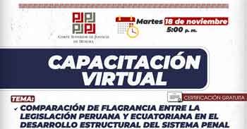  Capacitación online Comparación de Flagrancia entre la Legislación Peruana y Ecuatoriana