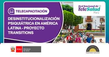 Capacitación online "Desinstitucionalización Psiquiátrica en América Latina - Proyecto Transitions"