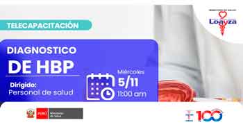  Capacitación online "Diagnostico de HBP" del Hospital Nacional Arzobispo Loayza