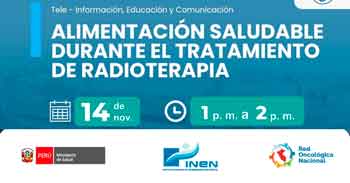  Capacitación online gratis "Alimentación saludable durante el tratamiento de radioterapia" del INEN