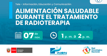  Capacitación online gratis "Alimentación saludable durante el tratamiento de radioterapia" del INEN