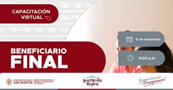  Capacitación online gratis "Beneficiario Final" de la DRTPE de San Martín