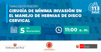 Capacitación online gratis "Cirugía de Mínima Invasión en el Manejo de Hernias de Disco Cervical"  del MINSA