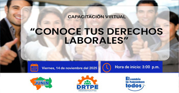  Capacitación online gratis "Conoce tus derechos laborales" de  la DRTPE Junín