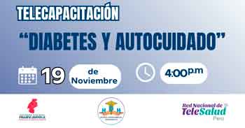 Capacitación online gratis "Diabetes y Autocuidado" del Hospital Departamental de Huancavelica