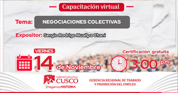  Capacitación online gratis "Negociaciones Colectivas" de la GRTPE Cusco 